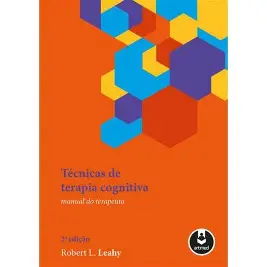 Livro Técnicas da Terapia Cognitiva - Manual do Terapeuta